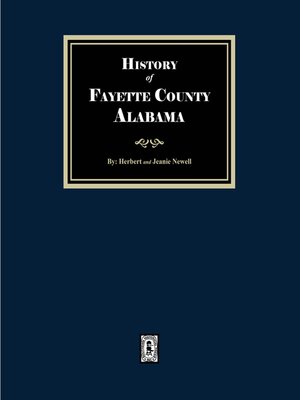 cover image of History of Fayette County, Alabama